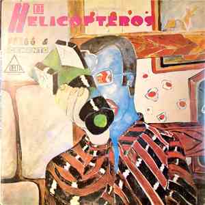 Los Helicópteros - Fuego Y Cemento album