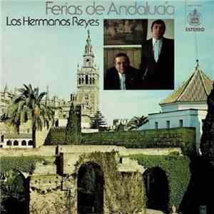 Los Hermanos Reyes - Ferias de Andalucía album