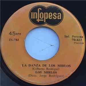 Los Mirlos - La Danza De Los Mirlos / La Marcha Del Pato album