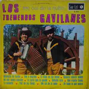 Los Tremendos Gavilanes - Me Cai de la Nube album