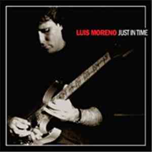 Luis Moreno  - Just In Time album