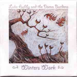 Luke Ashby & The Damn Burdens - Winters Work album