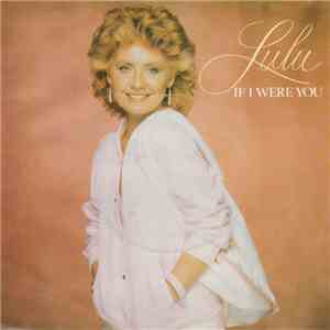 Lulu - If I Were You / You Win, I Lose album