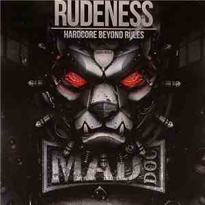 Mad Dog - Rudeness Hardcore Beyond Rules album