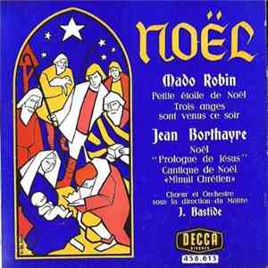 Mado Robin / Jean Borthayre / J. Bastide - Noël album