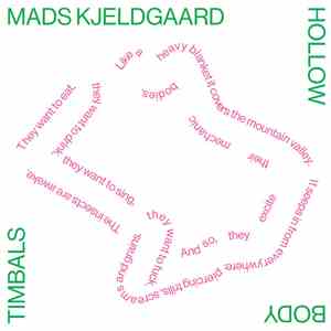 Mads Kjeldgaard - Hollow Body Timbals album