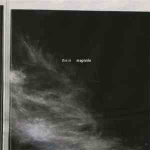 Magnolia  - This Is Magnolia album