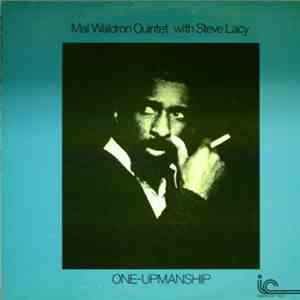 Mal Waldron Quintet With Steve Lacy - One-Upmanship album
