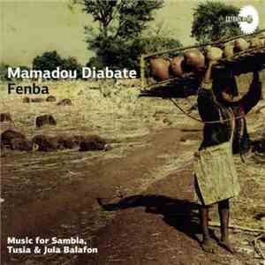 Mamadou Diabate - Fenba album