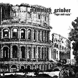Mammoth Grinder - Rage And Ruin album