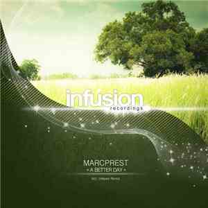 Marcprest - A Better Day album