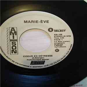 Marie-Eve - Coeur En Détresse album