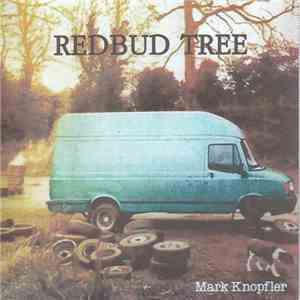 Mark Knopfler - Redbud Tree album