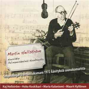 Martin Hellström  - Nouxlåtar - Pelimannisävelmiä Nuuksiosta album