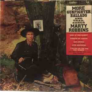 Marty Robbins - More Gunfighter Ballads And Trail Songs album