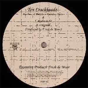 Masthieve & The Ghetto Kidz - Ten Crackheadz album