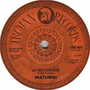 Matumbi - After Tonight / The Man In Me album