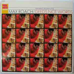 Max Roach Featuring Booker Little - Deeds Not Words album