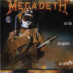 Megadeth - So Far, So Good... So What! album