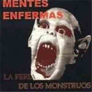 Mentes Enfermas  - La Feria De Los Monstruos album