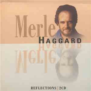Merle Haggard - Reflections album