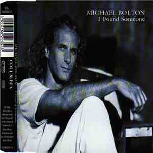 Michael Bolton - I Found Someone album
