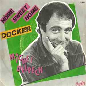 Michel Delpech - Docker / Home Sweet Home album