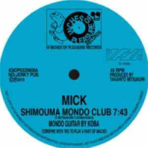 Mick  / Funny & Tutti - Shimouma Mondo Club album