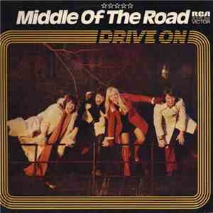 Middle Of The Road - Drive On album