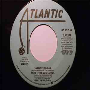 Mike + The Mechanics - Silent Running album