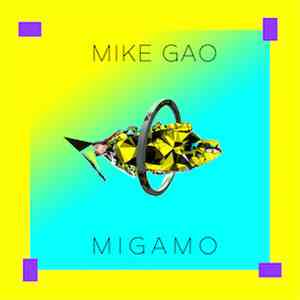 Mike Gao - Migamo album