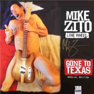 Mike Zito & The Wheel - Gone To Texas album