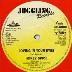Mikey Spice - Loving in your eyes album
