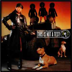 Missy Elliott - This Is Not A Test! album