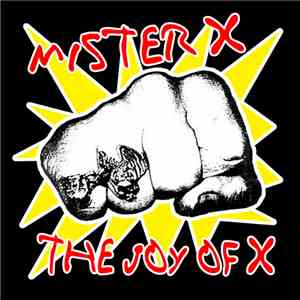 Mister X  - The Joy Of X album