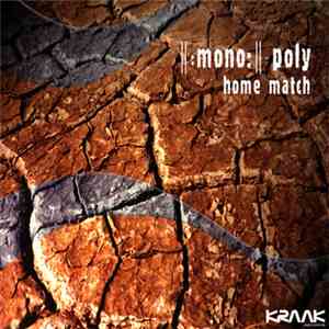 //:Mono://Poly - Home Match album