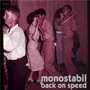 Monostabil - Back On Speed album