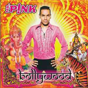 Mr. P!nk - Bollywood album
