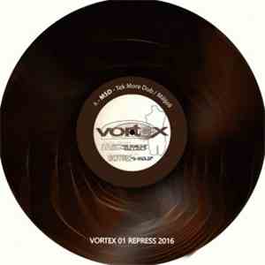 MSD  / Gotek - Vortex 01 Repress 2016 album
