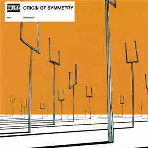 Muse - Origin Of Symmetry album