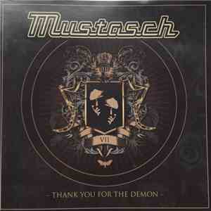 Mustasch - Thank You For The Demon album