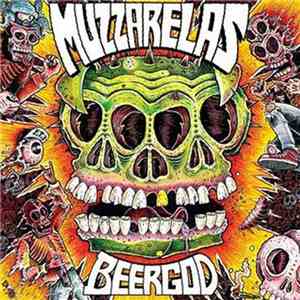 Muzzarelas - Beergod album