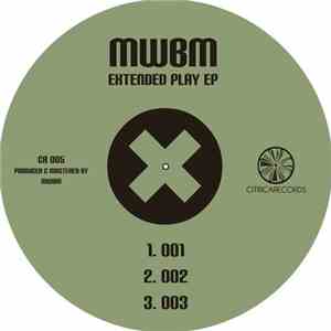 MWBM - Extended Play album