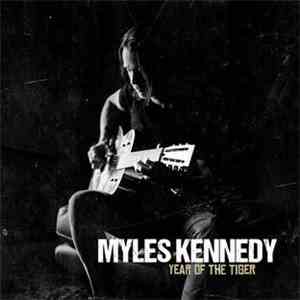 Myles Kennedy - Year Of The Tiger album