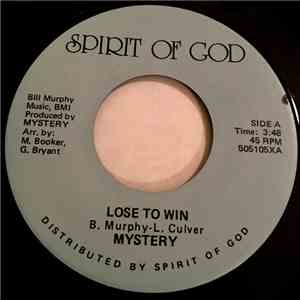 Mystery - Lose To Win album