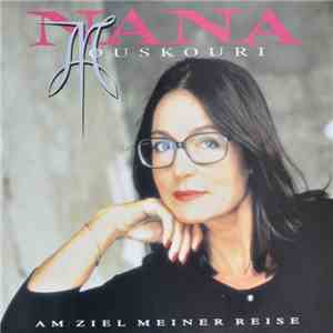 Nana Mouskouri - Am Ziel Meiner Reise album
