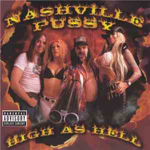 Nashville Pussy - High As Hell album
