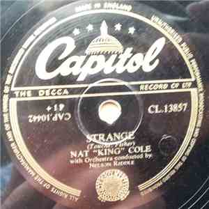 Nat King Cole - Strange / How (How Do I Go About It?) album