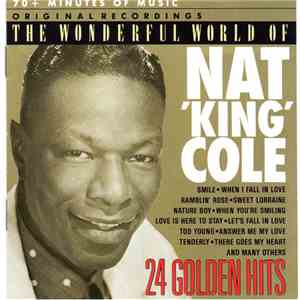Nat King Cole - The Wonderful World Of Nat 'King' Cole - 24 Golden Hits album