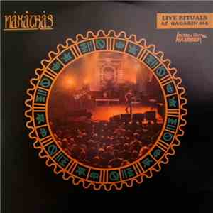 Naxatras - Live Rituals At Gagarin 205 album